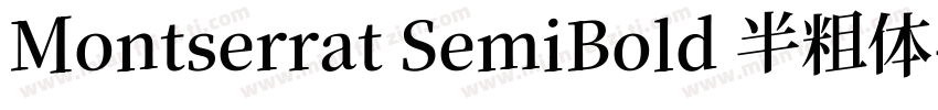 Montserrat SemiBold 半粗体字体转换